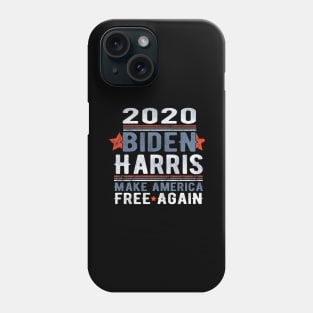 2020 Biden Harris Make America Free Again Motive Phone Case