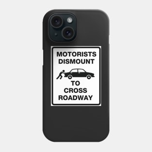 Motorists Dismount to Cross Roadway Phone Case