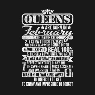 Queens Are Born In February T-Shirt