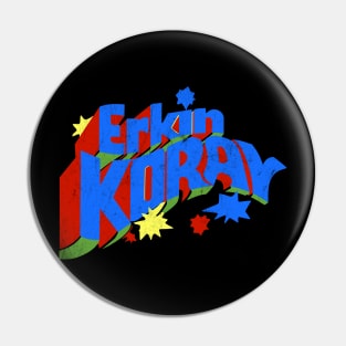 Erkin Koray \/\/ Psychedelic Design Pin