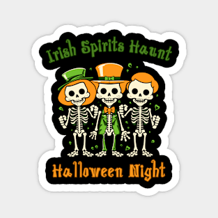 Irish Spirits Haunt Halloween Night Magnet