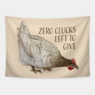 Zero Clucks - Little Brown Chicken Tapestry