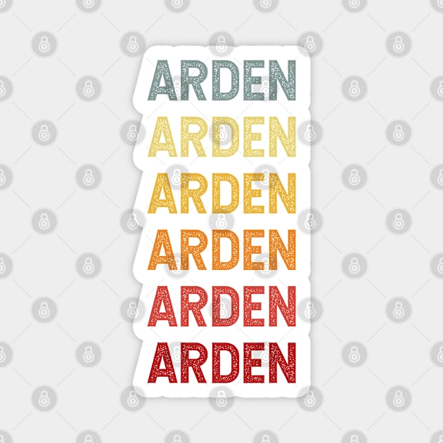 Arden Name Vintage Retro Gift Named Arden Magnet by CoolDesignsDz