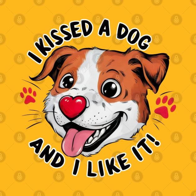 I Kissed a Dog and I Like It by Cheeky BB