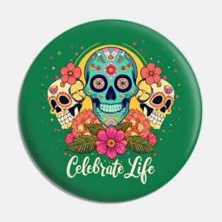 Celebrate Life Pin