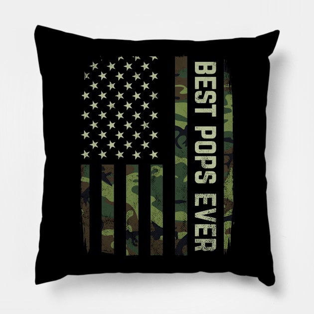 Best Pops Ever Camouflage American Flag Fathers Day Gift Pillow by HCMGift