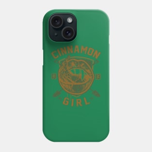 CINNAMON GIRL (ALTERNATE) Phone Case