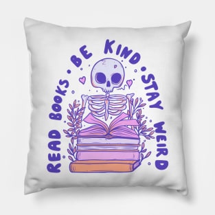 Read books, be kind, stay real Pillow