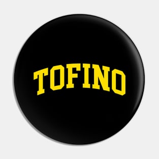 Tofino Pin