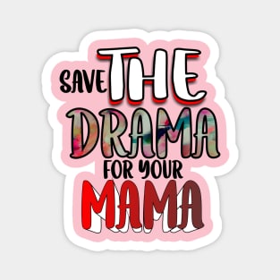 Drama Magnet