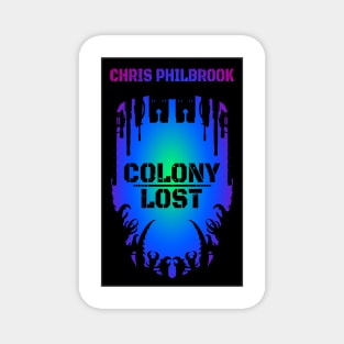 Colony Lost sci-fi horror book cover image Magnet