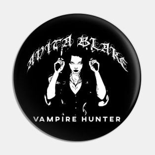 Vampire Hunter !!! Pin