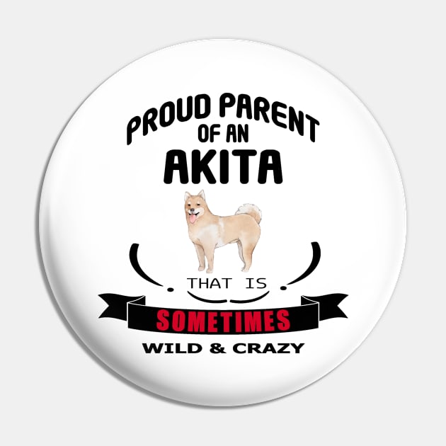 Proud parent of an Akita dog Pin by artsytee