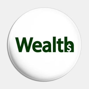 Wealth artistic design Pin