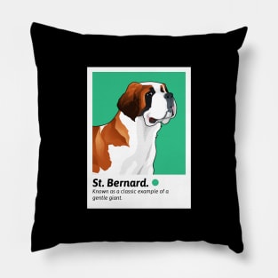 Best Dog - St Bernard Pillow