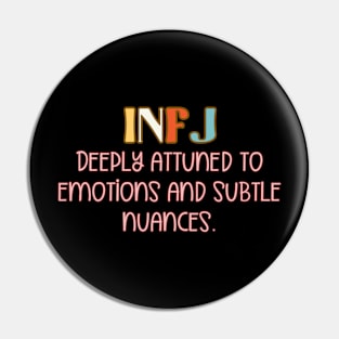 INFJ - I'm an INFJ #6 Pin