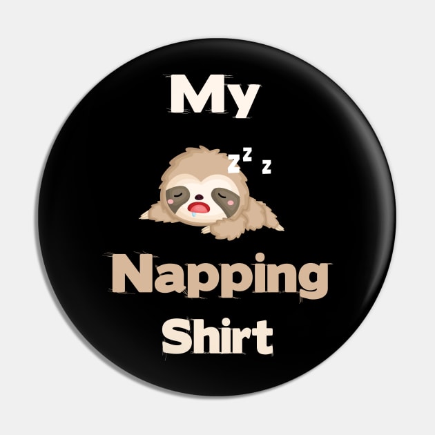 my napping shirt sloth shirt design Pin by vpdesigns