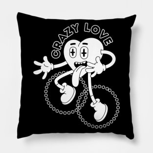 Crazy Love Pillow