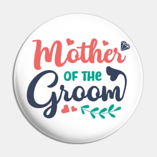 Mother of the groom Pin