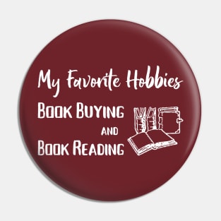 Favorite Hobbies Buying Books and Reading Books Pin