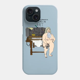 Switched on fat! Phone Case