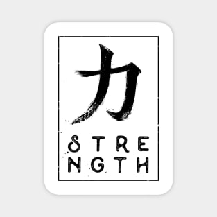 Strength - Oriental Symbol Magnet