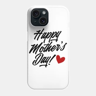 Simple and Elegant Happy Mother's Day Calligraphy Phone Case