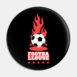 Footballeuse - Le football - je joue au foot Pin