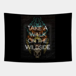 Take a walk on the wildside Tapestry