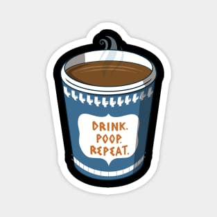 Coffee Makes You Poop Magnet