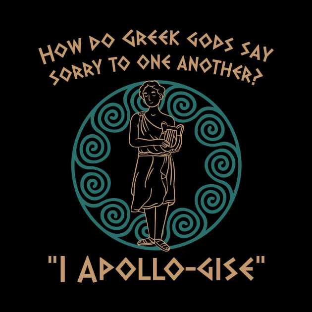Apollo Greek God and Ancient Greek Mythology History Buff Greek