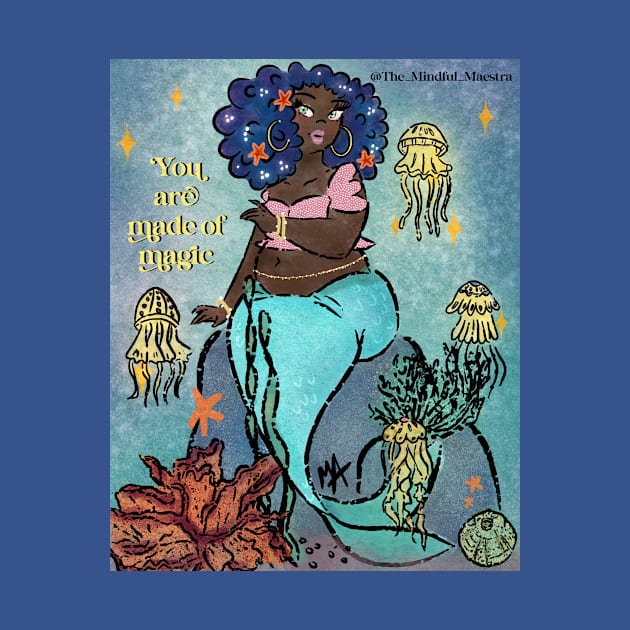 Mermaid Magic by The Mindful Maestra