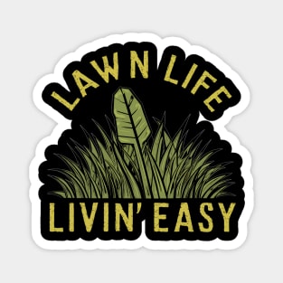 Lawn life Magnet