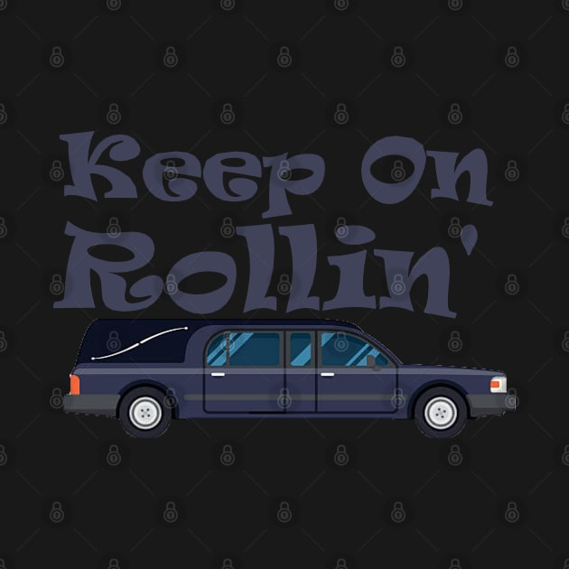 Keep On Rollin' Undertaker by CollectingDeadman