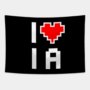 I Love IA - Pixel heart for Iowa gamer Tapestry