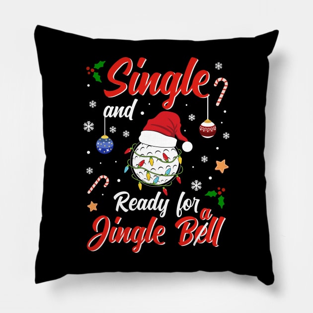 Funny Golf Player Costume Single and ready for Jingle Bell Pillow by jodotodesign