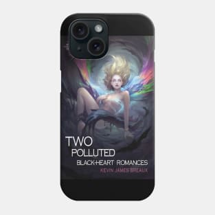 TWO POLLUTED BLACK-HEART ROMANCES Cover Art Phone Case