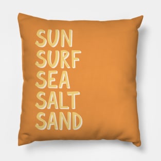 Sun Surf Sea Salt Sand Hand Lettering Pillow