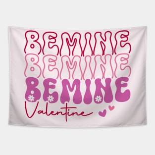 Be Mine Be Mine Valentine Tapestry