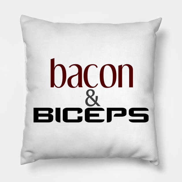 Bacon & Biceps - Dream Team Pillow by pbDazzler23