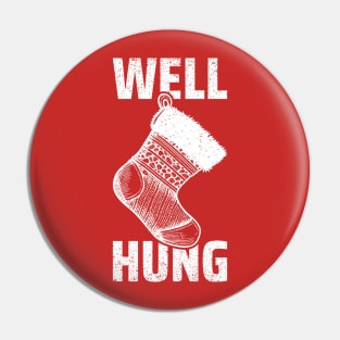 Well-Hung Pin