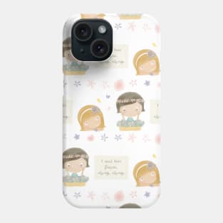 I Must Have Flowers, Always, Always Phone Case