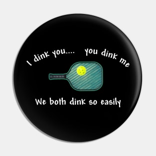 Pickleball Dinking Game Pin