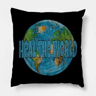 Heal the World (distressed) Pillow