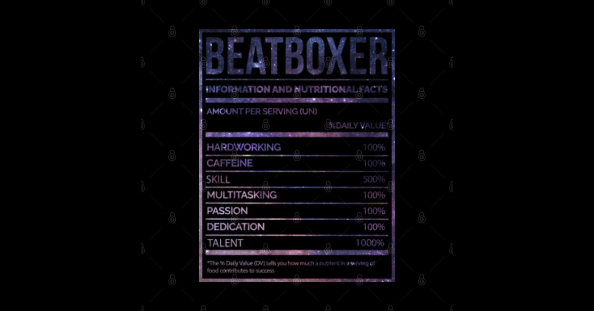 Awesome And Funny Nutrition Label Beatbox Beatboxing Beatboxer