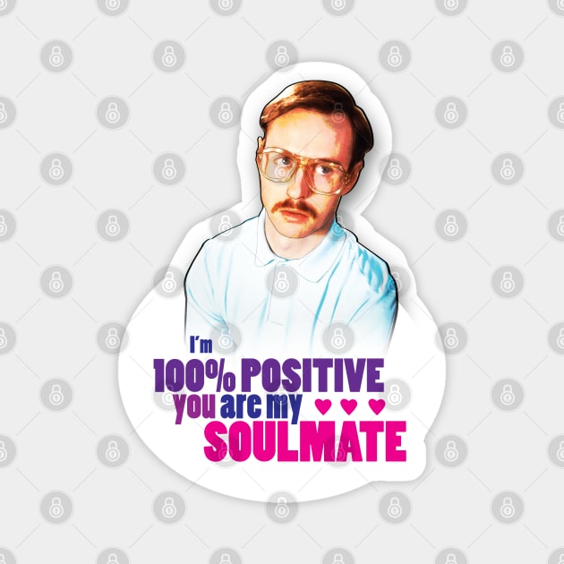 Kip Dynamite Soulmate Magnet by CoolDojoBro