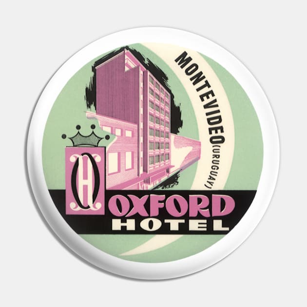 Vintage Travel Poster, Oxford Hotel, Montevideo, Uruguay Pin by MasterpieceCafe