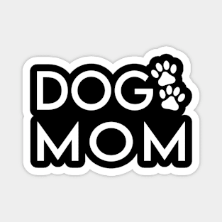 dog mom Magnet