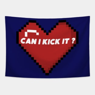 CAN I KICK IT Tapestry