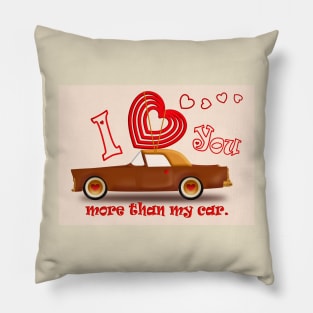 I love you more than my car - Beige Pillow